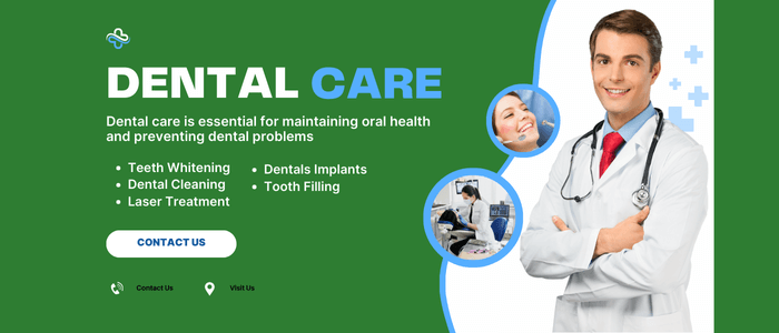 Dental Care